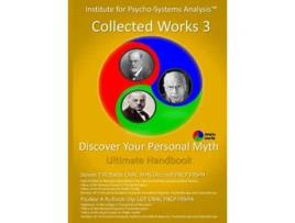Livro IPSA Collected Works Volume 3 Discover Your Personal Myth Ultimate Handbook de Steven T Richards Pauline A Richards (Inglês)