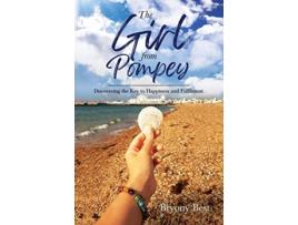 Livro The Girl from Pompey Discovering the Key to Happiness and Fulfilment de Bryony Best (Inglês)