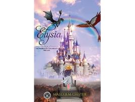 Livro Elysia The World in Childrens Dreams de Malcolm Chester (Inglês)
