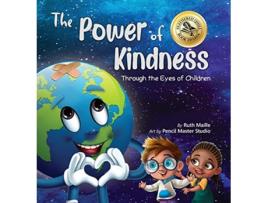 Livro The Power of Kindness Through the Eyes of Children de Ruth Maille (Inglês - Capa Dura)