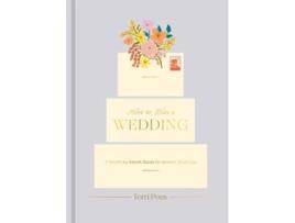 Livro How to Plan a Wedding de Terri Pous (Inglês - Capa Dura)