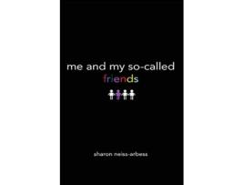 Livro Me My SoCalled Friends de Sharon NeissArbess (Inglês)