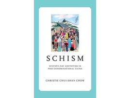 Livro Schism de Christie Chui-Shan Chow (Inglês - Capa Dura)