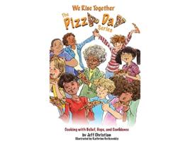 Livro We Rise Together The Pizza Day de Jeff Christian (Inglês)
