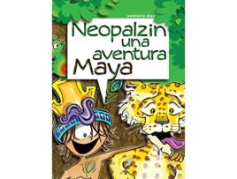Livro Neopalzin Una Aventura Maya Spanish Edition de Estefania Diaz (Espanhol)