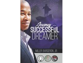 Livro Journey of a Successful Dreamer de Miller Bargeron Jr (Inglês)