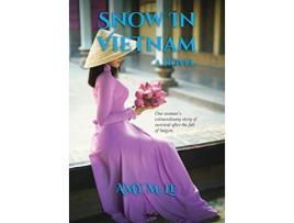 Livro Snow in Vietnam de Amy M Le (Inglês)