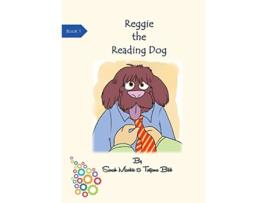 Livro Reggie The Reading Dog 1 de Sarah Louise Mackie (Inglês)