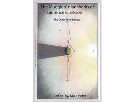 Livro The Muggletonian Works of Laurence Clarkson The Onely True Bishop de Lawrence Clarkson (Inglês)