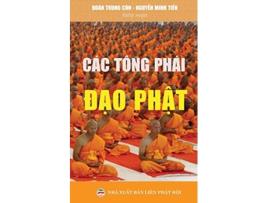 Livro Các tông phái d?o Ph?t B?n in nam 2017 Vietnamese Edition de Nguy?n Minh Ti?n Ðoàn Trung Còn (Vietnamita)