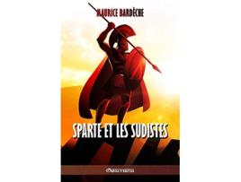 Livro Sparte et les Sudistes French Edition de Maurice Bardèche (Francês)