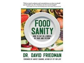 Livro Food Sanity de Dr David Friedman (Inglês - Capa Dura)