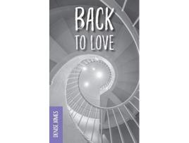 Livro Back to Love de Denise James (Inglês)