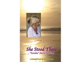 Livro She Stood There a Pocketful book by Matrika Press de 'Twinkle' Marie Manning (Inglês)