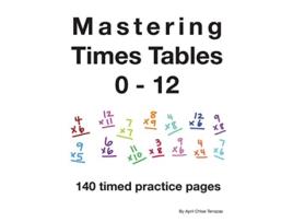 Livro Mastering Times Tables 0 12 de April Chloe Terrazas (Inglês)