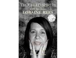 Livro Troubled Spirits with Medium Loraine Rees de Dr Mary Ross (Inglês)