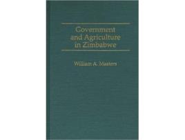 Livro Government and Agriculture in Zimbabwe de William Masters (Inglês - Capa Dura)
