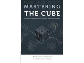 Livro Mastering the Cube Overcoming Stumbling Blocks and Building an Organization that Works de Reed Deshler Kreig Smith Alyson Von Feldt (Inglês)