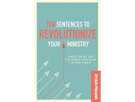 Livro Ten Sentences to Revolutionize Your Ministry Simple Truths That Can Change Everything in Your Kidmin de Ryan Frank (Inglês)