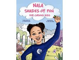 Livro Shades of Fun For Curious Kids de Dr Vanessa Howard Nala Rachel (Inglês)