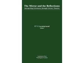 Livro Mirror and the Reflections de P V Laxmiprasad Phd (Inglês - Capa Dura)