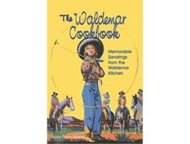 Livro Waldemar Cookbook de Laura Pipkin Kramer (Inglês - Capa Dura)