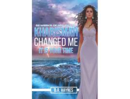 Livro Kharismah Changed Me Its Your Time 52 Weeks of Reflection de Diane Haynes (Inglês)