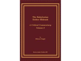 Livro The Babylonian Esther Midrash A Critical Commentary Volume 3 de Eliezar Segal (Inglês)