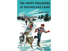 Livro The Happy Hollisters at Snowflake Camp Volume 6 de Jerry West (Inglês)