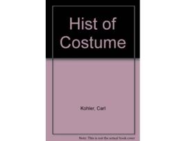 Livro A History of Costume de Melanie Williams (Inglês)
