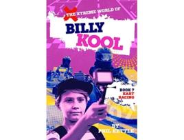 Livro Kart Racing Book 7 The Xtreme World of Billy Kool de Phil Kettle (Inglês)