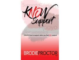 Livro Know Support Brodie Proctor (Inglês)