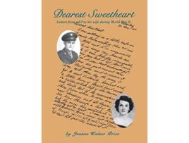 Livro Dearest Sweetheart de Jeanne Walser Price (Inglês - Capa Dura)