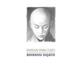 Livro Bhikkhuni Vinaya Studies de Bhikkhu Sujato (Inglês)