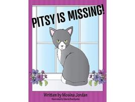 Livro Pitsy is Missing! Mosina Jordan (Inglês)