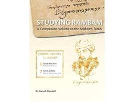 Livro Studying Rambam A Companion Volume to the Mishneh Torah Comprehensive Summary Volume 4 de Baruch Bradley Davidoff (Inglês)