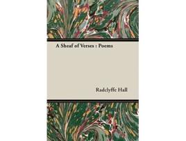 Livro A Sheaf of Verses Poems de Radclyffe Hall (Inglês)