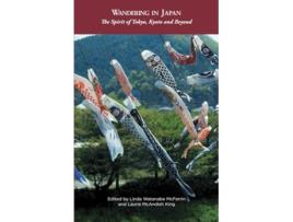 Livro Wandering in Japan The Spirit of Tokyo Kyoto and Beyond de Wanderland Writers (Inglês)