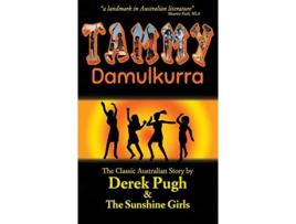 Livro Tammy Damulkurra de Derek Pugh (Inglês)