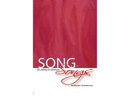 Livro Song of Songs de Jeffrey D Johnson (Inglês)