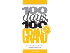 Livro 100 Days 100 Grand Part 3 Find your market 3 100 Days 100 Grand Partwork Editions de Chris Worth (Inglês)