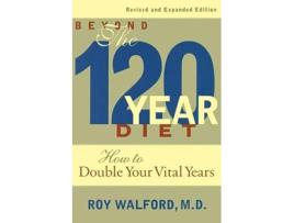 Livro Beyond the 120 Year Diet de Roy Walford (Inglês)