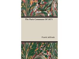 Livro The Paris Commune of 1871 de Frank Jellinek (Inglês)