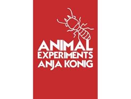 Livro Animal Experiments de Anja Konig (Inglês)