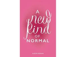 Livro A New Kind of Normal de Alison Keenan (Inglês)
