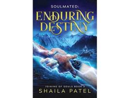 Livro Enduring Destiny Joining of Souls de Shaila Patel (Inglês)