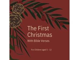 Livro The First Christmas With Bible Verses For Children aged 5 12 de Miriam Cobza (Inglês)