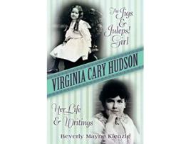 Livro Virginia Cary Hudson de Beverly Mayne Kienzle (Inglês)