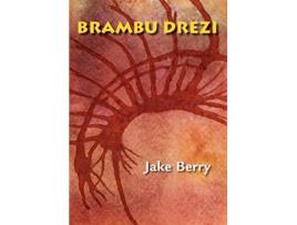 Livro BRAMBU DREZI de Jake Berry (Inglês)