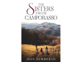 Livro The Sisters from Campobasso de Don Dimberio (Inglês)